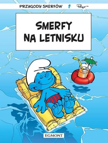 Przygoda Smerfów T.27 Smerfy na letnisku