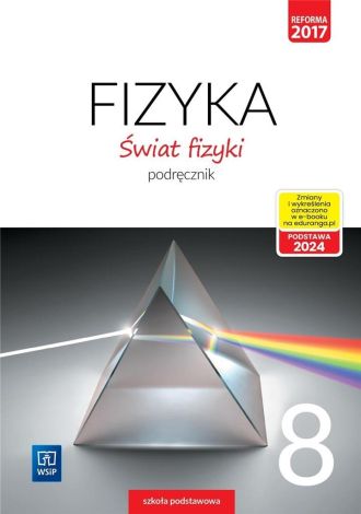 Fizyka SP 8 Świat fizyki Podr. WSiP