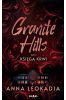Granite Hills T.1 Księga krwi