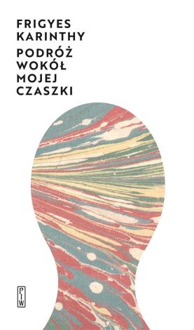 Podróż wokół mojej czaszki