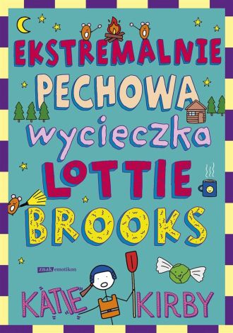 Ekstremalnie pechowa wycieczka Lottie Brooks