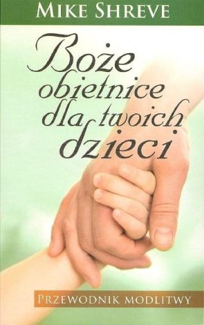 Boże obietnice dla twoich dzieci