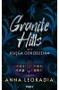 Granite Hills tom T.2 Księga odrodzenia