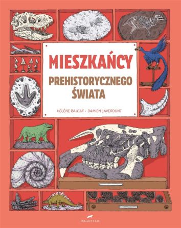 Mieszkańcy prehistorycznego świata