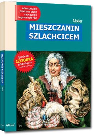 Mieszczanin Szlachcicem z oprac. GREG