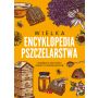 Wielka encyklopedia pszczelarstwa - 2