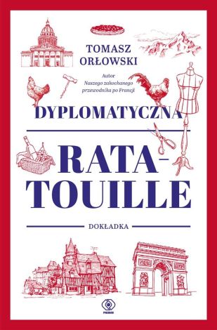 Dyplomatyczna ratatouille. Dokładka