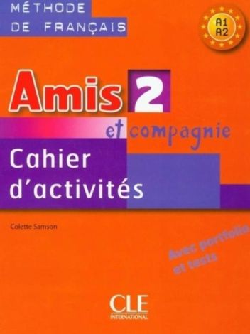 Amis et compagnie 2 A1-A2 ćwiczenia