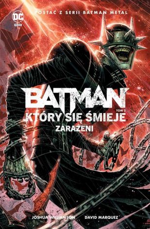 Batman, Który się śmieje. T.2 Zarażeni