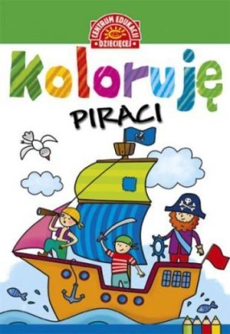 Koloruję. Piraci