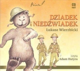 Dziadek i niedźwiadek. Audiobook