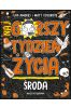 Środa. Najgorszy tydzień życia