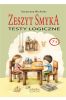 Testy logiczne. Zeszyt Smyka