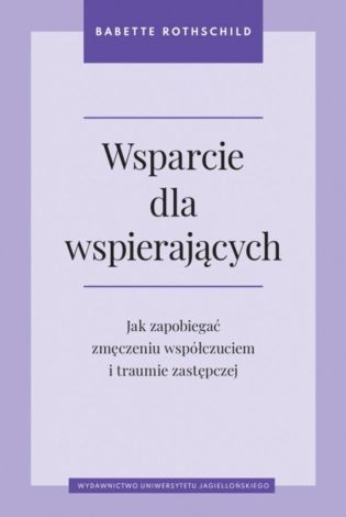 Wsparcie dla wspierających. Jak zapobiegać...