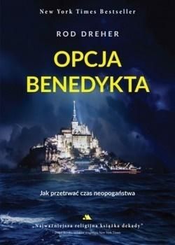 Opcja Benedykta , Jak przetrwać czas neopogaństwa