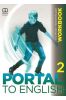 Portal to English 2 A1.2 WB