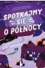 Spotkajmy się o północy