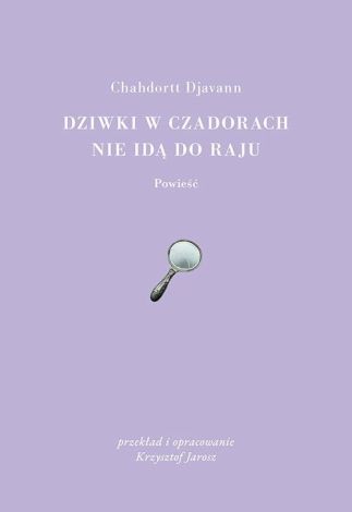 Dziwki w czadorach nie idą do Raju