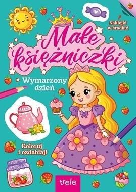 Wymarzony dzień. Małe księżniczki