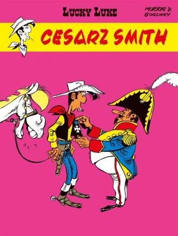 Lucky Luke. Cesarz Smith