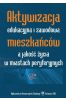 Aktywizacja edukacyjna i zawodowa mieszkańców...