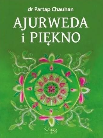 Ajurweda i piękno