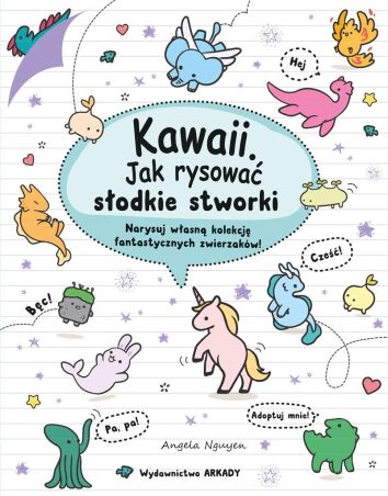 Kawaii. Kawaii. Jak rysować słodkie stworki