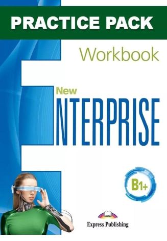 New Enterprise B1+ WB Practice Pack + Exam + kod