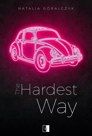 The Hardest Way