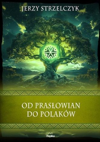 Od Prasłowian do Polaków