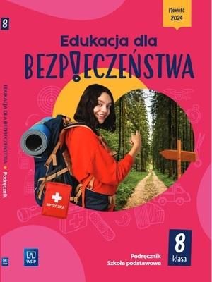 Edukacja dla bezpieczeństwa SP 8 podr.