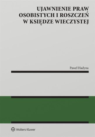 Ujawnienie praw osobistych i roszczeń w księdze..