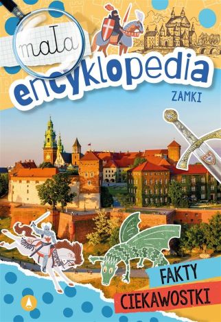 Mała encyklopedia. Zamki