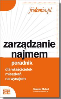 Zarządzanie najmem. Poradnik dla właścicielek mieszkań na wynajem