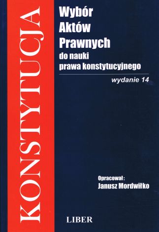 Konstytucja wybór aktów prawnych do nauki prawa konstytucyjnego