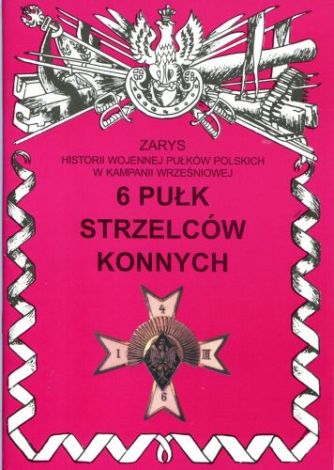 6 pułk strzelców konnych im. Hetmana Wielkiego Koronnego Stanisława Żółkiewskiego