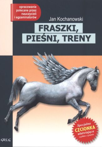 Fraszki Pieśni Treny Jan Kochanowski Lektura Z Opracowaniem Br