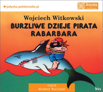 Burzliwe dzieje pirata Rabarbara (audiobook)