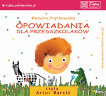 Opowiadania dla przedszkolaków (audiobook, dodruk 2018)