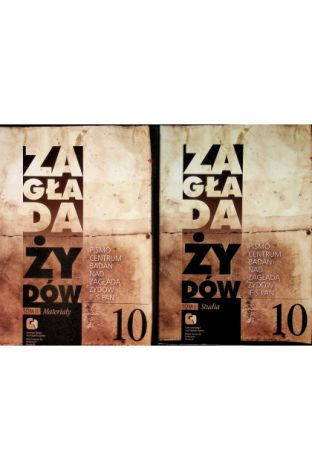 Zagłada Żydów Studia i Materiały 10/2014 (tom 1 i 2)