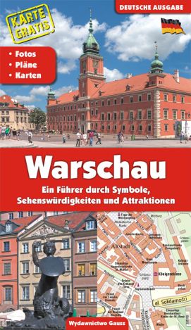 Warszawa Przewodnik po symbolach, zabytkach i atrakcjach (wersja niemiecka)