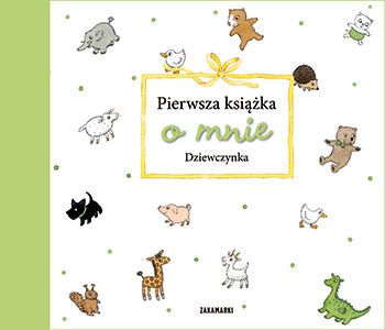 Pierwsza książka o mnie. Dziewczynka