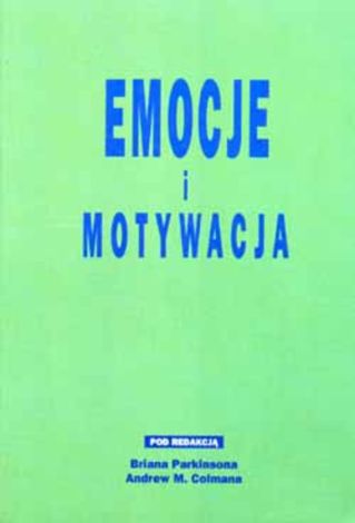 Emocje i motywacja