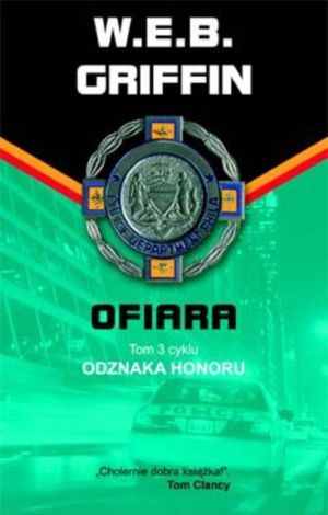 Odznaka honoru. 3. Ofiara