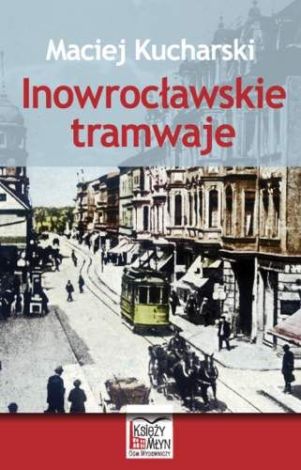 Inowrocławskie tramwaje