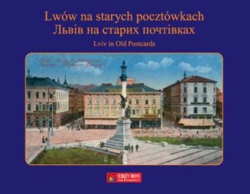 Lwów na starych pocztówkach - Lviv on Old Postcards