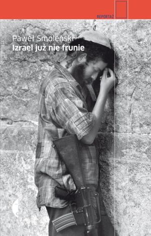 Izrael już nie frunie (wyd. 2015)