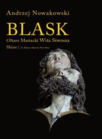 Blask.Ołtarz Mariacki Wita Stwosza