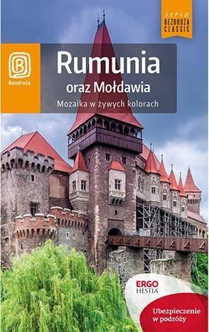 Rumunia oraz Mołdawia Mozaika w żywych kolorach (wyd. 2015)