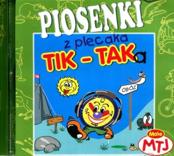 Piosenki z plecaka Tik Taka CD